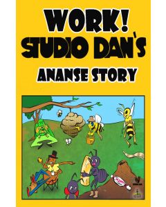 Work! Studio Dan Ananse Story